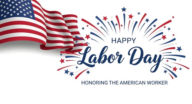 Happy labor day greeting with american flag and fireworks, honoring the american worker, isolated on white background