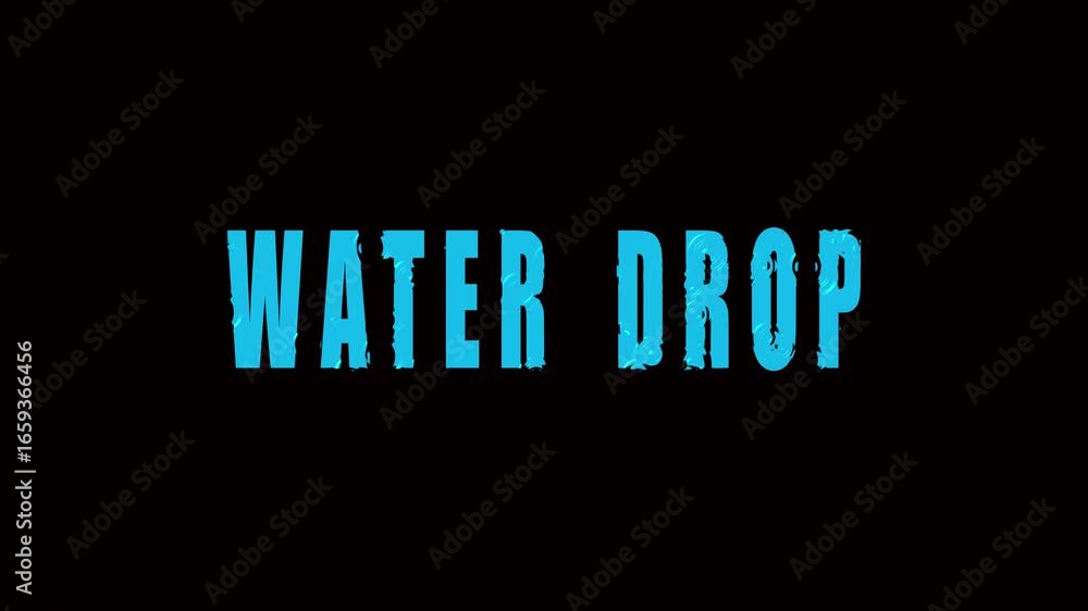 Poster animated aqua blue water drop typography text effect motion graphics modern abstract background.liqu