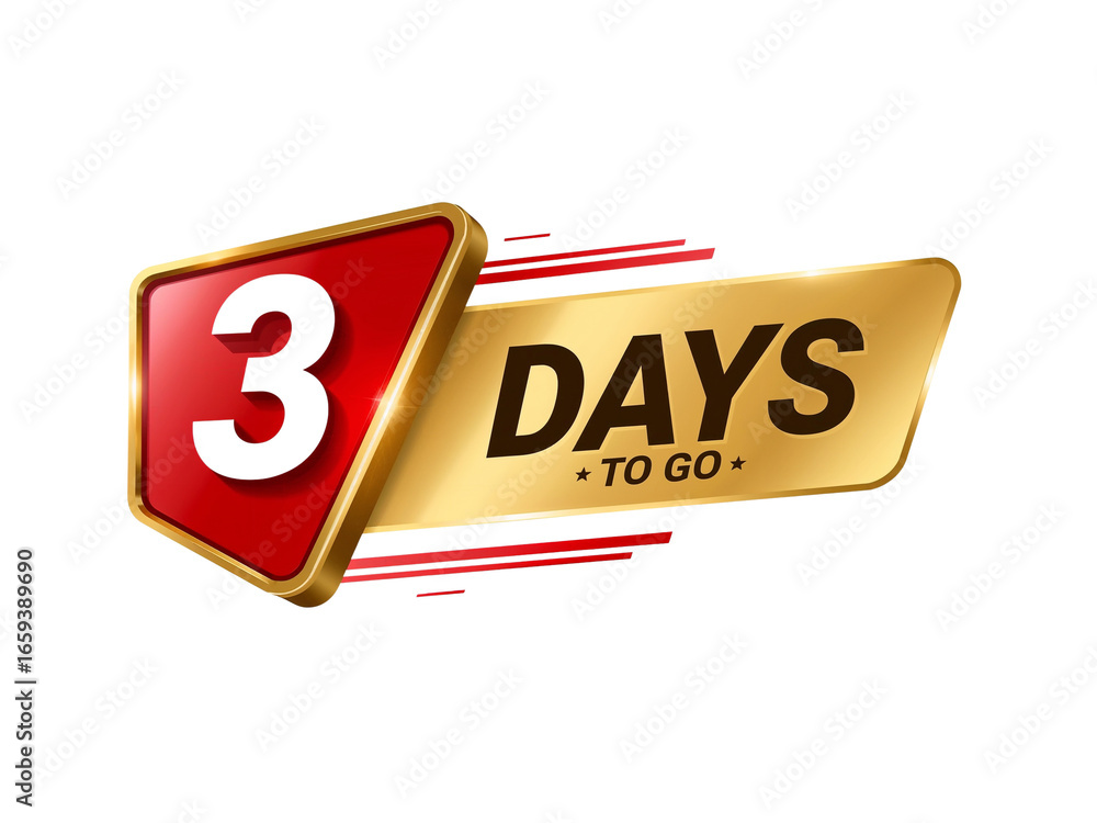 Poster countdown display showcasing anticipation with '3 days to go' message and isolated background