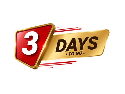 Countdown display showcasing anticipation with '3 Days to Go' message and isolated background