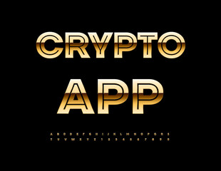 Obraz premium Vector Business sign Crypto App. Trendy Golden Font. Classy Uppercase Alphabet Letters and Numbers