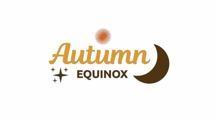 Elegant Autumn Equinox text animation with sun and moon icons on a clean white background alpha channel. Perfect for seasonal greetings, event promotions, educational content, or social media posts