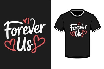 Forever Us hearts design love romantic