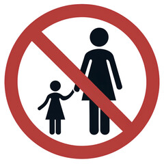 No Children Allowed Sign, warning symbol, prohibition, parent and child, safety, rules, regulations, restrictions