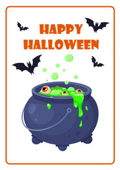 Halloween card with a boiling cauldron full of green potion, eyes and bats with the words 