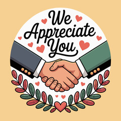 We Appreciate You Handshake Illustration