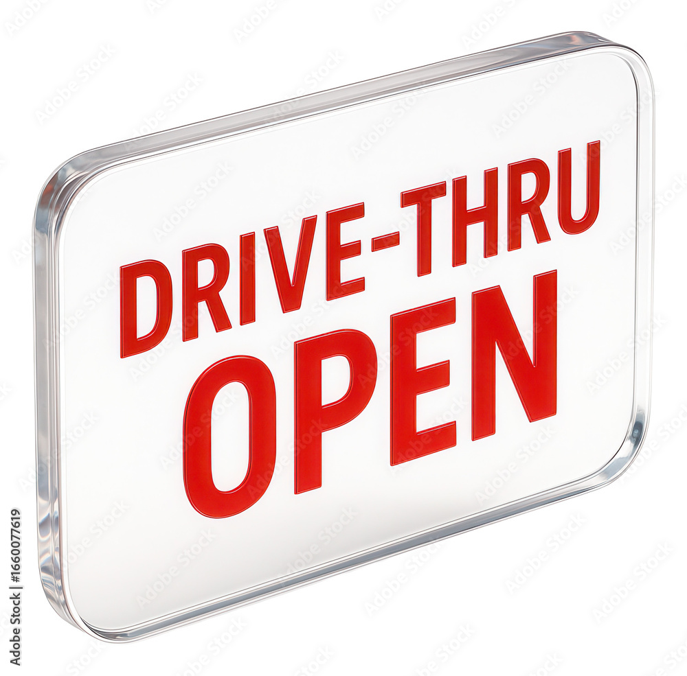 Aufkleber clear rectangular sign with drive-thru open message in bright red letters, essential retail promotio