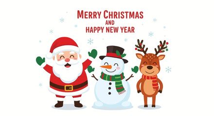Merry Christmas and Happy New Year wishes from Santa Claus, snowman, and reindeer friends