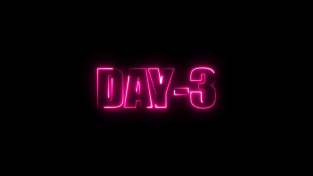 Pink Neon text day-3 animation on black background.glowing neon countdown starts at Day-3 - Powered by Adobe