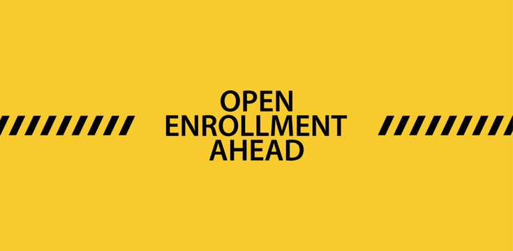 open enrollment	