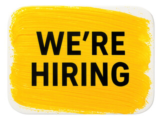 Yellow tag sticker with WE'RE HIRING offer in bold font, engaging retail promotion on transparent background.