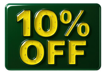Glossy green tag sticker with 10% OFF discount in bold lettering, attractive retail promo offer on transparent background.