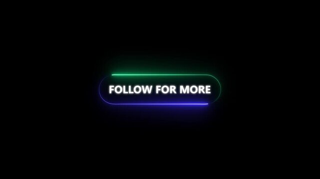 Follow For More text animation with animated 4K video on black background