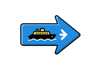 Blue Arrow Sign with Ferry Boat Icon Pointing Right.