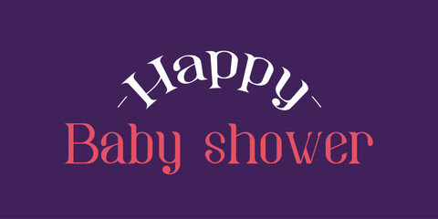 Card template with a multi-colored inscription. Vector illustration for gender reveal party