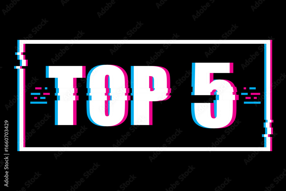 Poster retro glitch frame. top 5 text. neon distorted message. vector digital title.