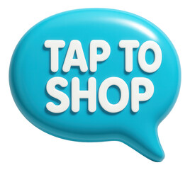 Glossy blue bubble sticker with TAP TO SHOP text in bold, engaging retail offer on transparent background.