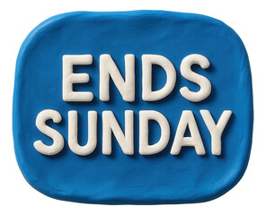 Blue rectangular sticker with ENDS SUNDAY message in playful white lettering, vibrant retail promotion on transparent background.