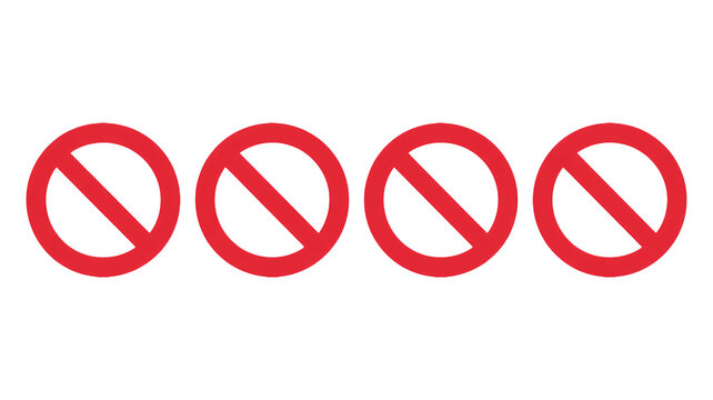 Four red prohibition signs symbolize restriction and denial