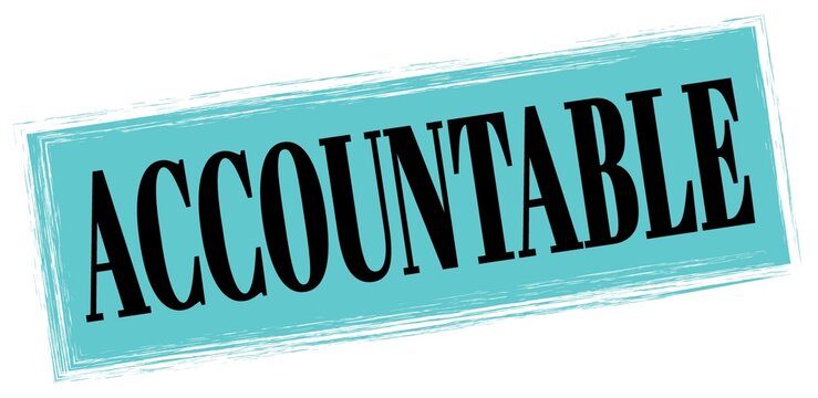 Accountable 이미지 – 찾아보기 6,683 스톡 사진, 벡터 및 비디오 | Adobe Stock