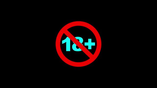 18 plus icon sign animation. Under 18 sign warning symbol.