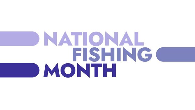 National Fishing Month colorful motion graphics seamlessly loopable text animation on a white or black background great for wishing and celebrating national fishing month