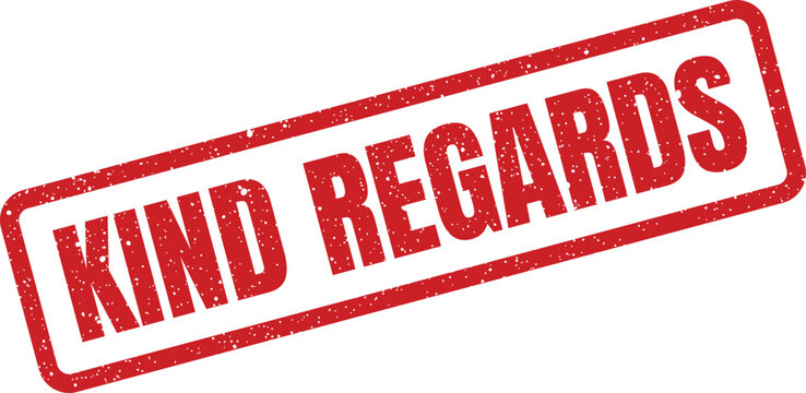 Distressed kind regards stamp illustration with textured effect for print, design, or web