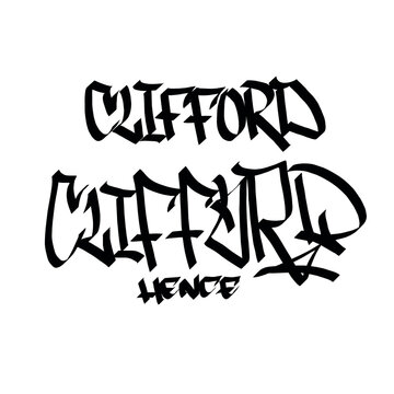 Clifford hence holy name list meaning baptism bible christian religius graffiti handstyle lettering tags black and white logo