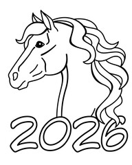 Horse head, portrait of an animal with a long wavy mane, symbol 2026 - vector linear picture for coloring or printing. Portrait of a thoroughbred stallion and the inscription 2026 for coloring