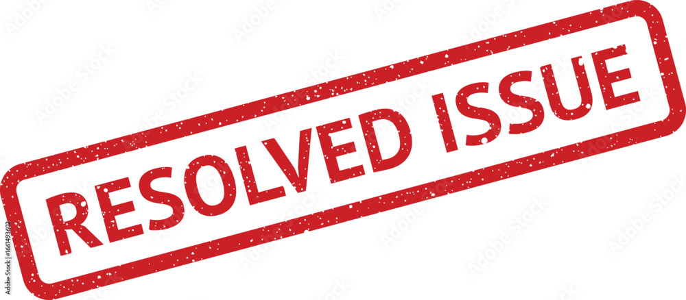 Poster distressed rectangular stamp with resolved issue text, representing a successful resolution or confi