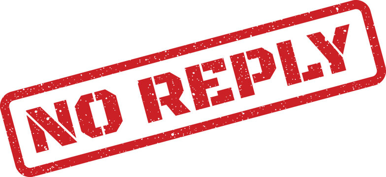 Distressed red 'No Reply' rectangular stamp, textured illustration for office or document