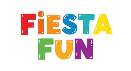 Colorful Fiesta Fun Text Design with Cartoonish Letters on a White Background