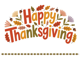 Cheerful Thanksgiving Banner with Floral Elements and Happy Wishes for the Holiday Season