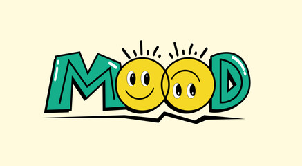Mood: Expressing Emotions: A vibrant and eye-catching cartoon illustration showcases the word Mood with two smiling faces.