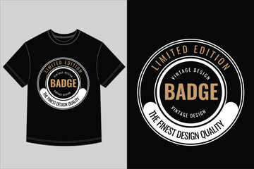 Limited Edition Badge T Shirt Design Vintage Style Typography Graphic