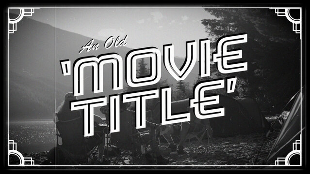 Vintage Movie Intro Titles