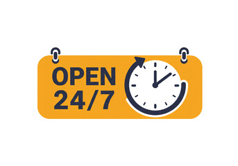 A yellow sign with the words open and twenty four seven and a clock with an arrow around it