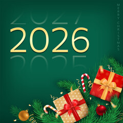 New Year 2026 square greeting card with golden numbers, 3d pine branches, baubles, gifts with ribbons and candy canes as holiday decoration frame on green background. Christmas celebration banner