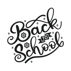 Back to school vector hand drawn lettering, custom calligraphy on plain white transparent isolated background. Vector illustration.
