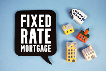 Fixed-Rate Mortgage text with house models on blue background
