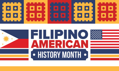 Filipino American History Month. Happy holiday celebrate annual in October. Filipinos and United States flag. Culture month. Patriotic design. Poster, card, banner, template. Vector illustration