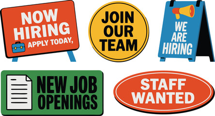 Colorful Recruitment Signs Now Hiring, Join Our Team, Staff Wanted, and New Job Openings