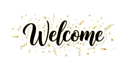 Elegant welcome typography adorned with golden confetti and sparkling stars
