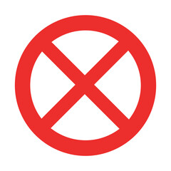 A red prohibition sign with a cross inside a circle, indicating no or forbidden, isolated on a