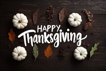 Thanksgiving Greeting with White Pumpkins and Autumn Leaves