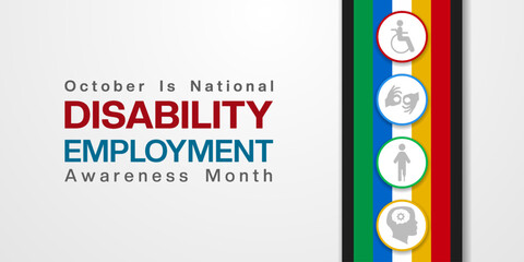 October is Disability Employment Awareness Month. Disability flag and icon. Great for posters, banners and social media. White background
