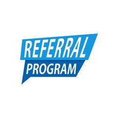Referral Program speech bubble sign isolated on white background