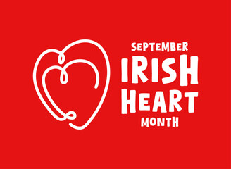 Irish Heart Month. September.