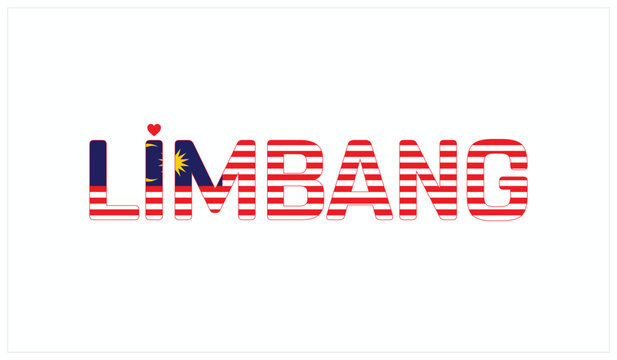 I Love Limbang, Typographic Design of I Love Limbang on a black background, Flag Typography of Limbang with heart, Vector design of I Love Malaysia