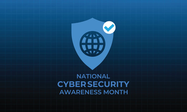October is National Cybersecurity Awareness Month. This month promotes data protection, phishing prevention, strong passwords, and better digital security. Banner poster, flyer and background design.